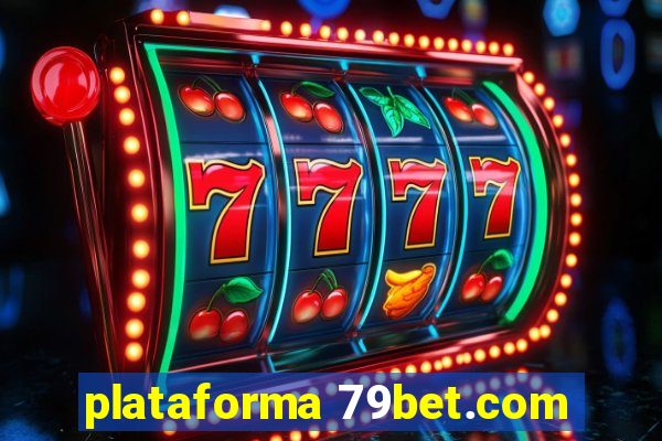 plataforma 79bet.com